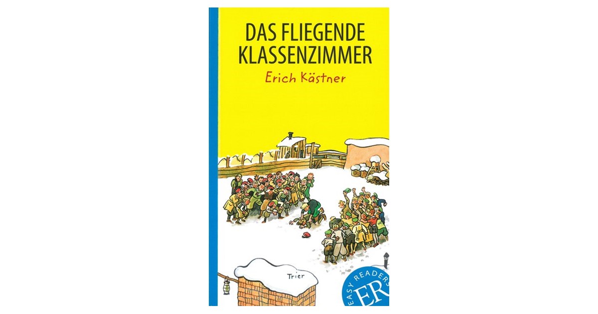 Kästner Das Fliegende Klassenzimmer - 