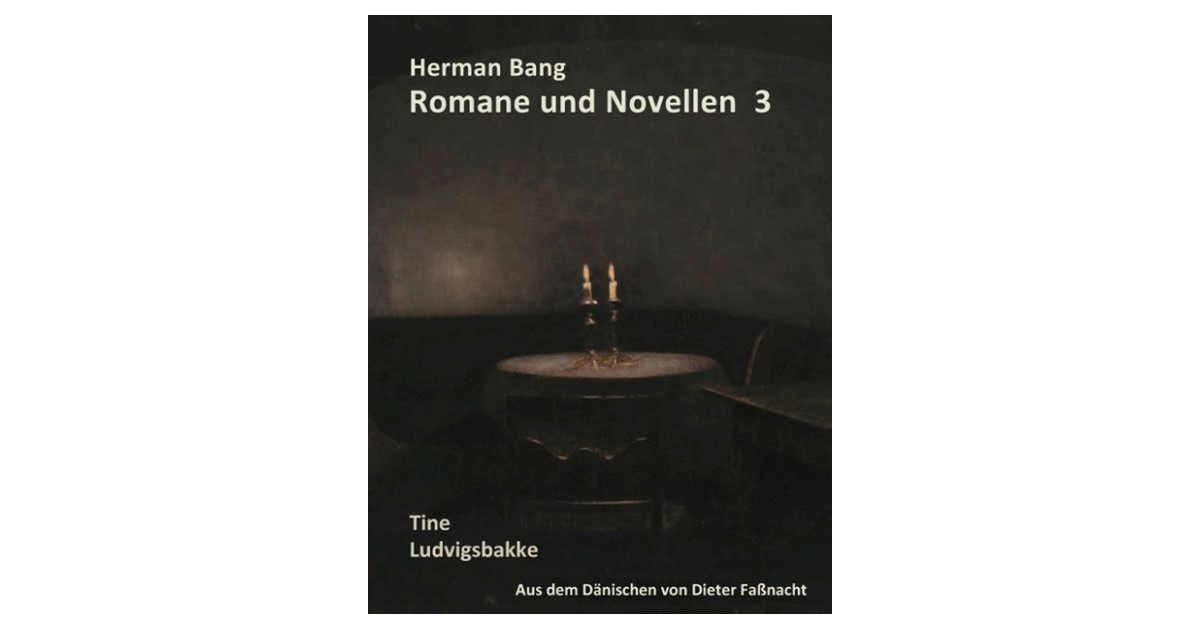 Faßnacht Herman Bang Romane Und Novellen Band 3 - 