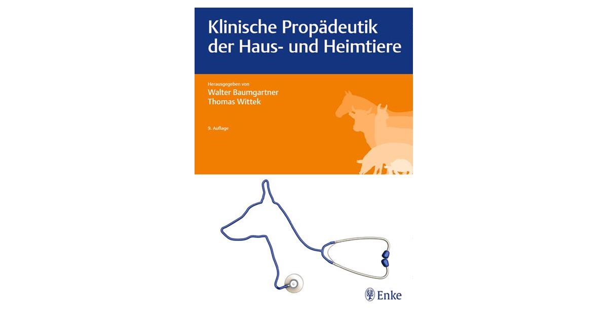 Klinische Propädeutik Der Haus Und Heimtiere