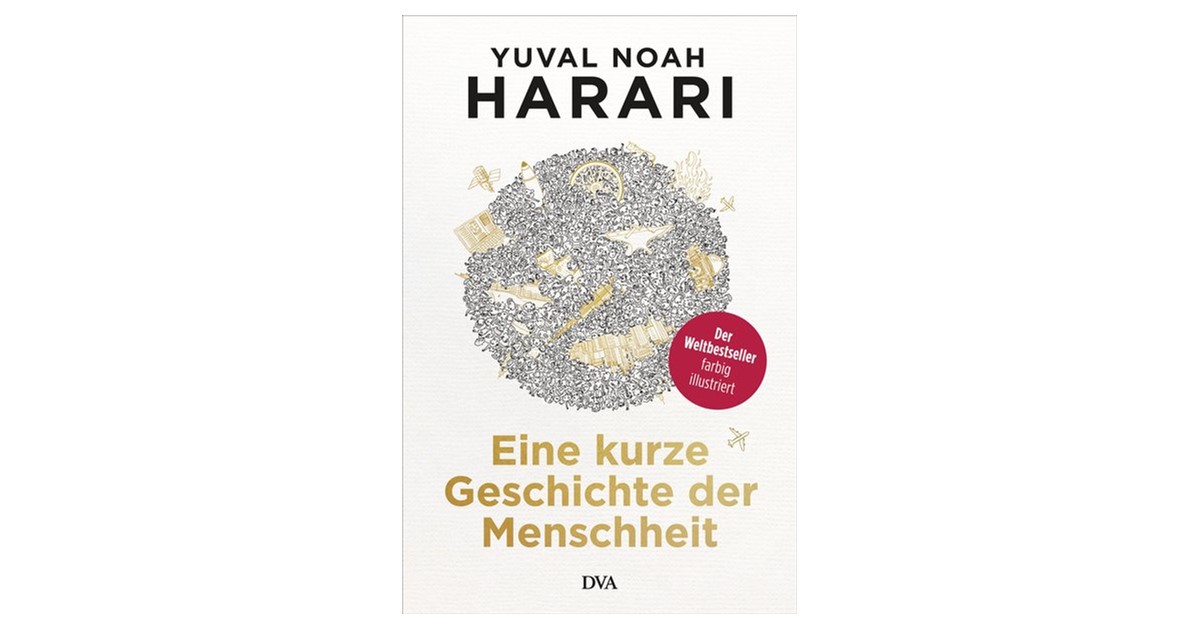 Harari Eine Kurze Geschichte Der Menschheit 1 Auflage 2019 Beck Shopde 