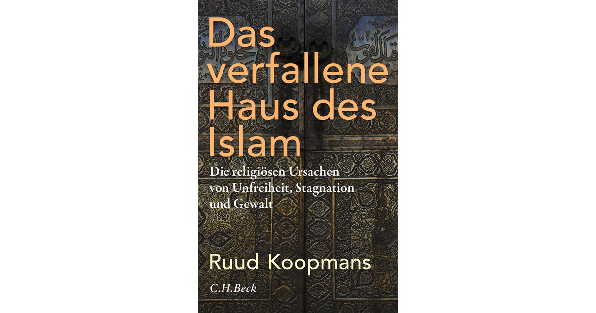 Das Verfallene Haus Des Islam Koopmans E Book