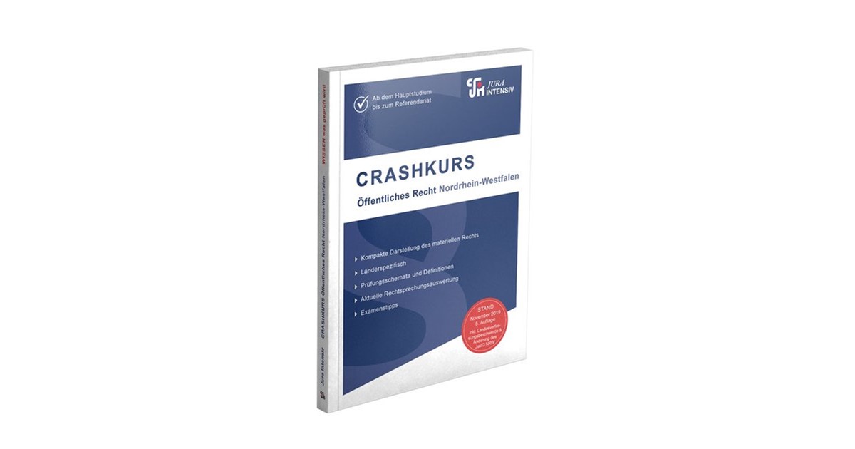 Kues Crashkurs Offentliches Recht Nordrhein Westfalen 6 Auflage Beck Shop De