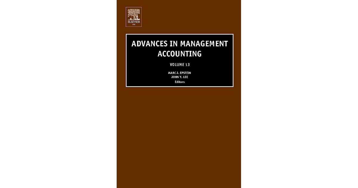 Lee Epstein Advances In Management Accounting - 