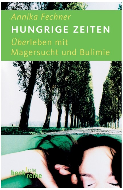 Cover: Annika Fechner, Hungrige Zeiten