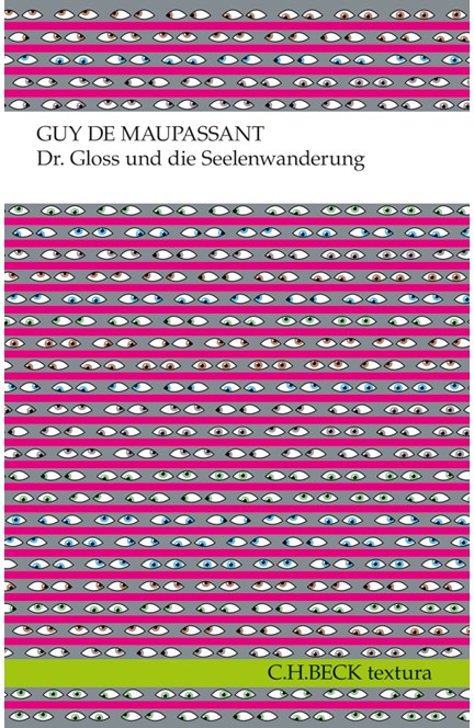 Cover: Guy de Maupassant, Dr. Gloss und die Seelenwanderung