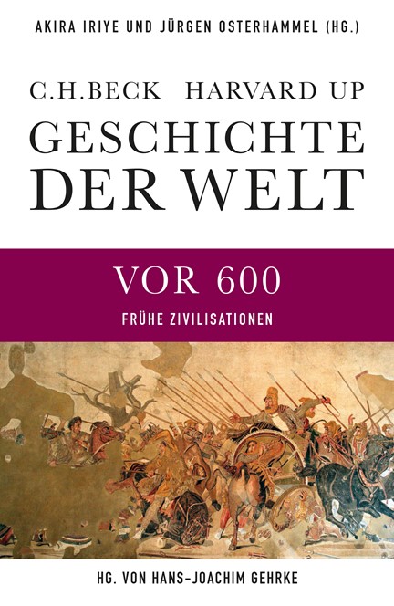 Cover: , Geschichte der Welt : Die Welt vor 600