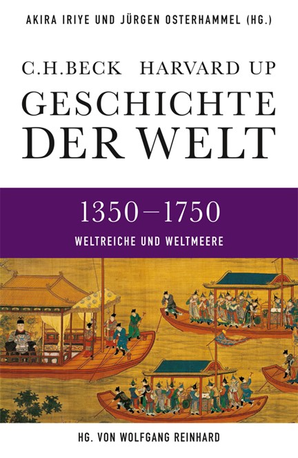 Cover: , Geschichte der Welt : 1350-1750