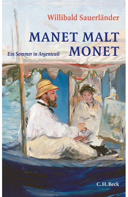 Cover: Willibald Sauerländer, Manet malt Monet