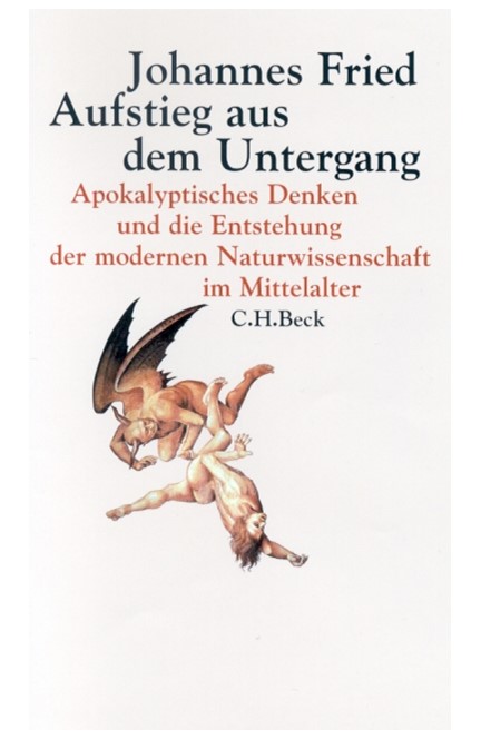 Cover: Johannes Fried, Aufstieg aus dem Untergang