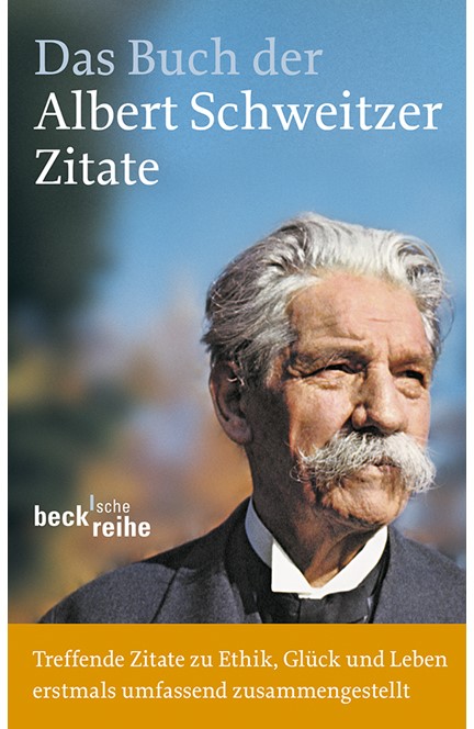 Cover: , Das Buch der Albert-Schweitzer-Zitate