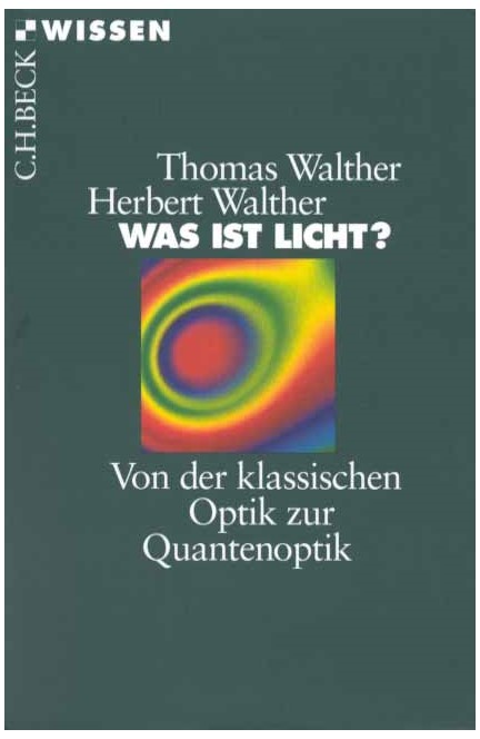 Cover: Herbert Walther|Thomas Walther, Was ist Licht?