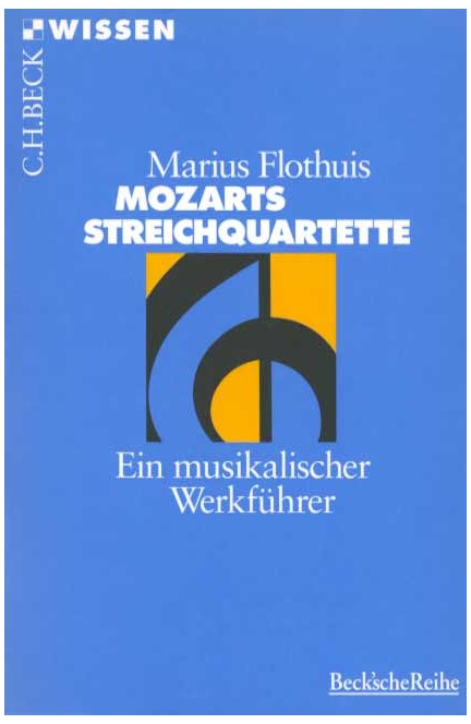 Cover: Marius Flothuis, Mozarts Streichquartette