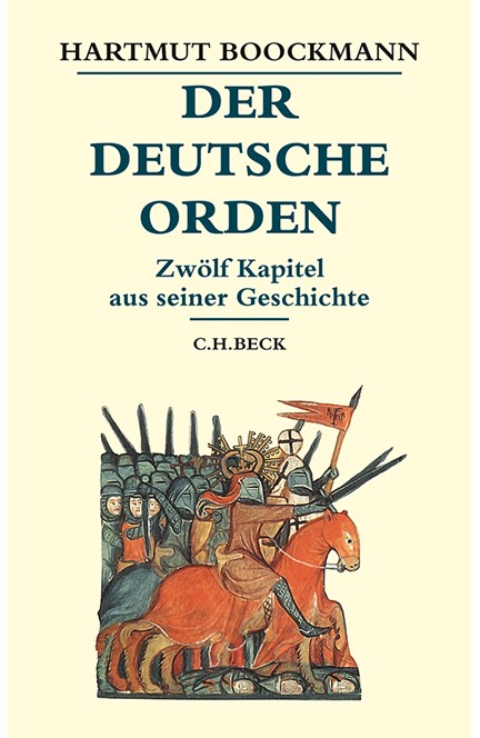 Cover: Hartmut Boockmann, Der Deutsche Orden