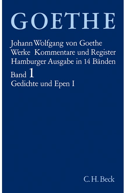 Cover: Johann Wolfgang von Goethe, Goethe Werke - Hamburger Ausgabe: Gedichte und Epen I
