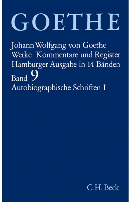 Cover: Johann Wolfgang von Goethe, Goethe Werke - Hamburger Ausgabe: Autobiographische Schriften I