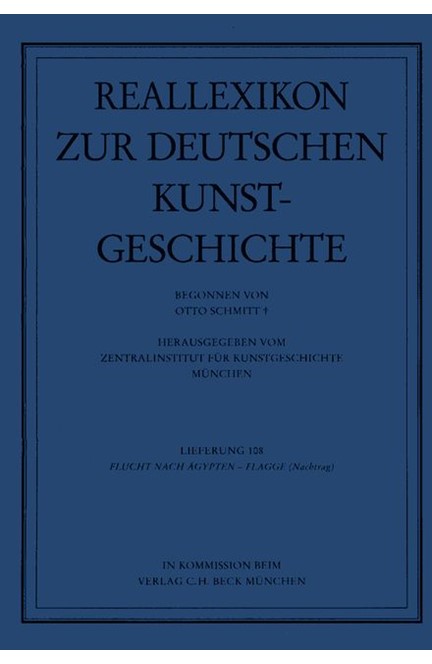 Cover: Otto Schmitt, Reallexikon Dt. Kunstgeschichte  108. Lieferung: Flucht nach Ägypten - Flügelretabel