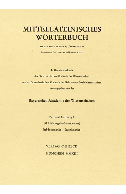 Cover: , Mittellateinisches Wörterbuch  42. Lieferung (hebdomadarius - hospitalarius)
