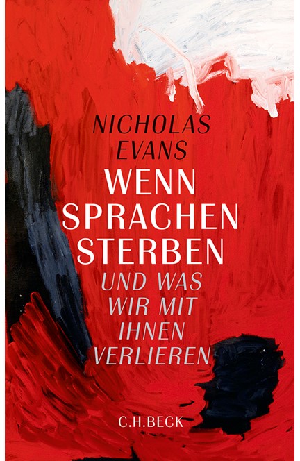 Cover: Nicholas Evans, Wenn Sprachen sterben