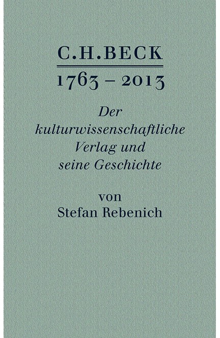Cover: Stefan Rebenich, C.H.BECK 1763 - 2013