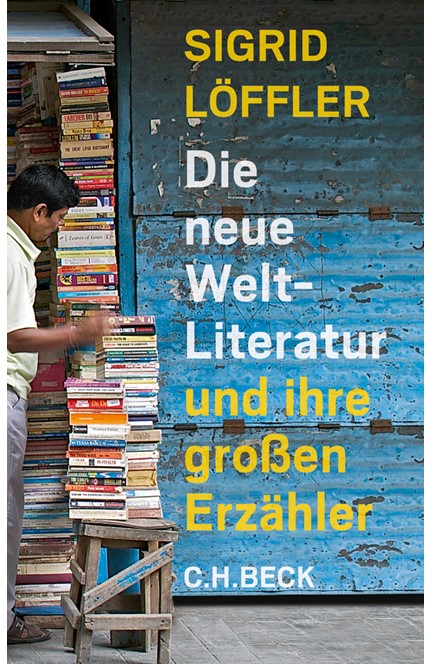 Cover: Sigrid Löffler, Die neue Weltliteratur