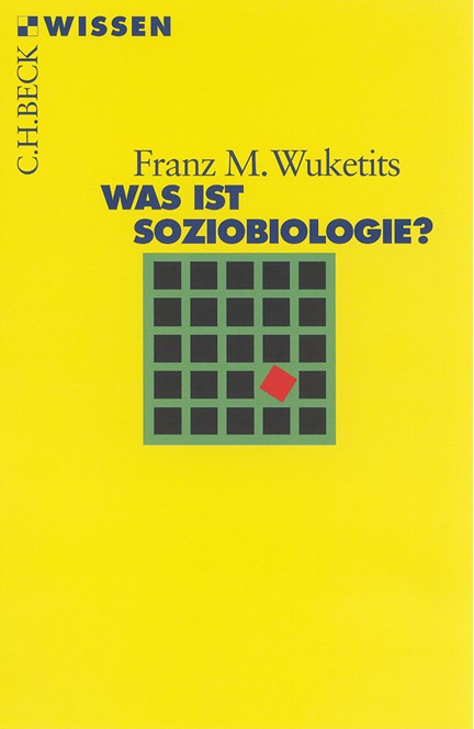 Cover: Franz M. Wuketits, Was ist Soziobiologie?