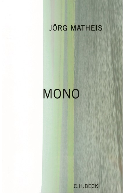 Cover: Jörg Matheis, Mono