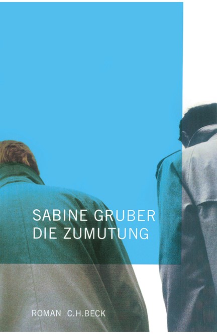 Cover: Sabine Gruber, Die Zumutung