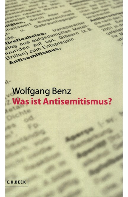Cover: Wolfgang Benz, Was ist Antisemitismus?