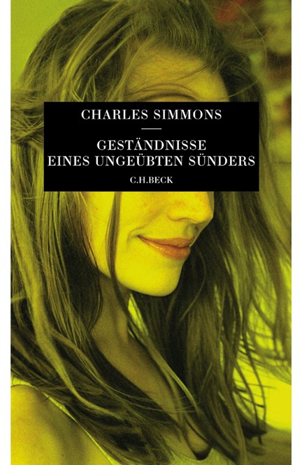 Cover: Charles Simmons, Geständnisse eines ungeübten Sünders