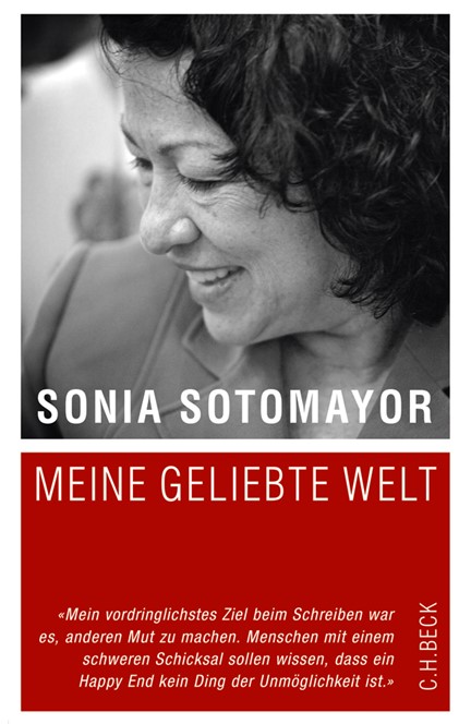 Cover: Sonia Sotomayor, Meine geliebte Welt