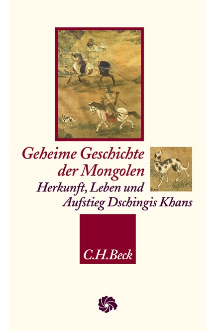 Cover: , Geheime Geschichte der Mongolen