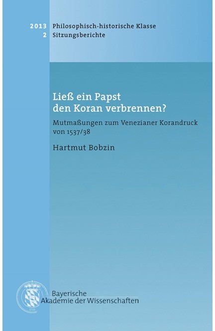 Cover: Hartmut Bobzin, Ließ ein Papst den Koran verbrennen?
