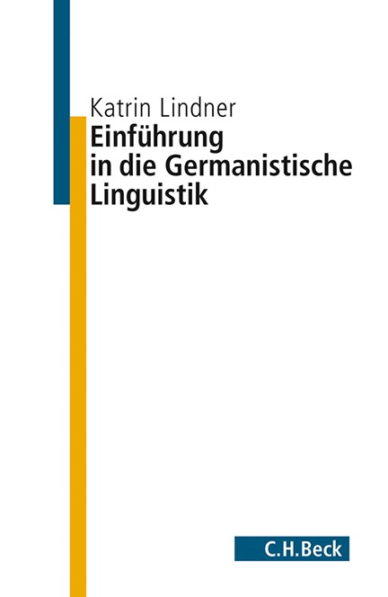 Cover: Katrin Lindner, Einführung in die germanistische Linguistik
