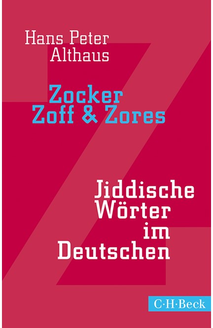 Cover: Hans Peter Althaus, Zocker, Zoff & Zores