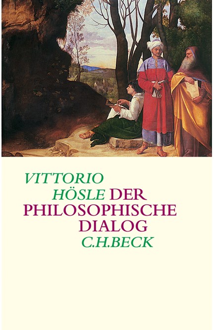 Cover: Vittorio Hösle, Der philosophische Dialog