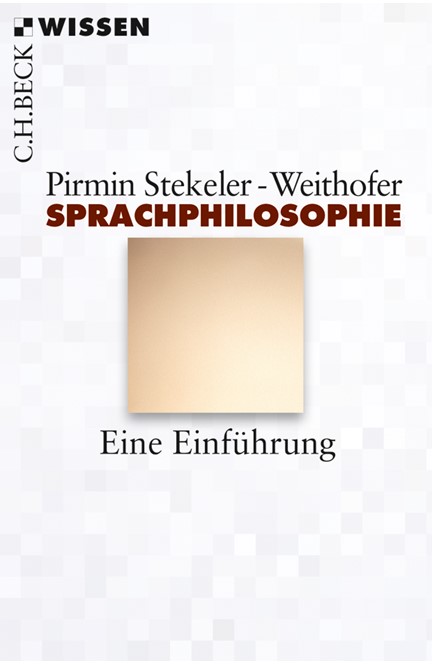 Cover: Pirmin Stekeler-Weithofer, Sprachphilosophie