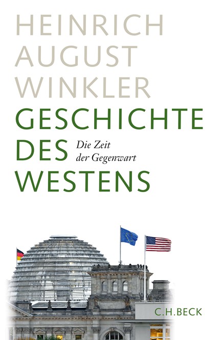 Cover: Heinrich August Winkler, Geschichte des Westens
