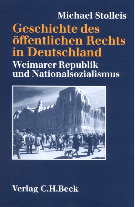 Cover: Michael Stolleis, Geschichte des öffentlichen Rechts in Deutschland