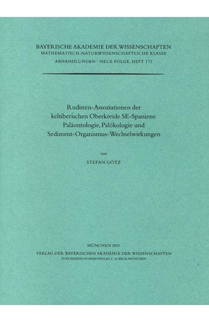 Cover: Stefan Götz, Rudisten-Assoziationen der keltiberischen Oberkreide SE-Spaniens: Paläontologie, Palökologie und Sediment-Organismus-Wechselwirkungen