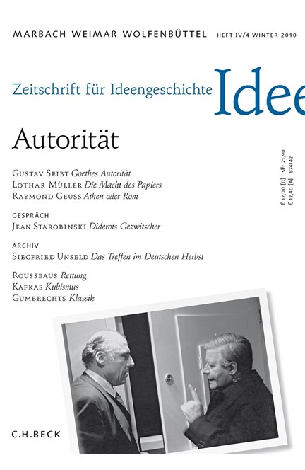 Cover: , Zeitschrift für Ideengeschichte Heft IV/4 Winter 2010: Autorität