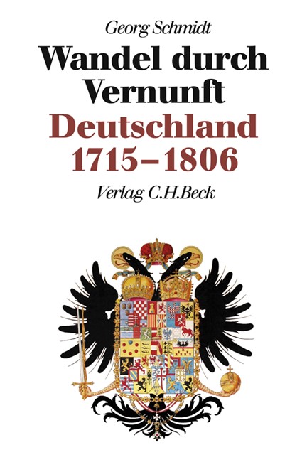 Cover: Georg Schmidt, Neue Deutsche Geschichte  Bd. 6: Wandel durch Vernunft
