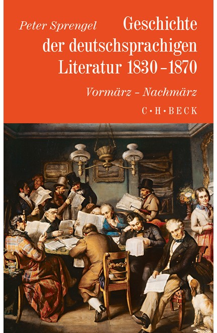 Cover: Peter Sprengel, Geschichte der deutschen Literatur  Bd. 8: Geschichte der deutschsprachigen Literatur 1830-1870</br>