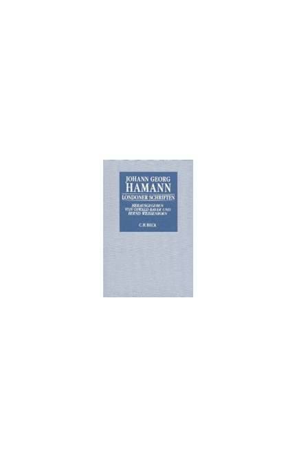Cover: Johann Georg Hamann, Londoner Schriften
