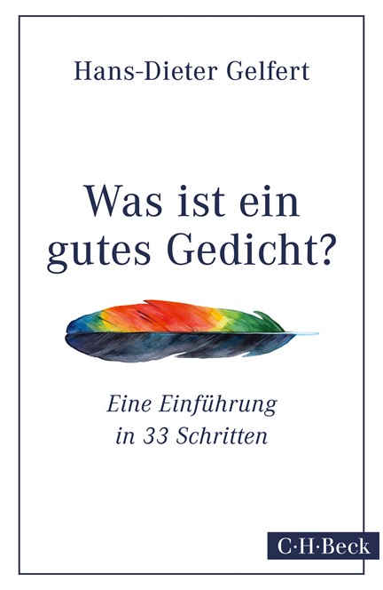 Cover: Hans-Dieter Gelfert, Was ist ein gutes Gedicht?