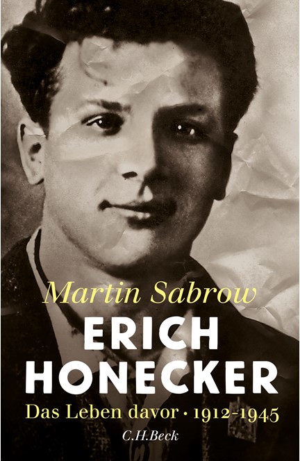 Cover: Martin Sabrow, Erich Honecker