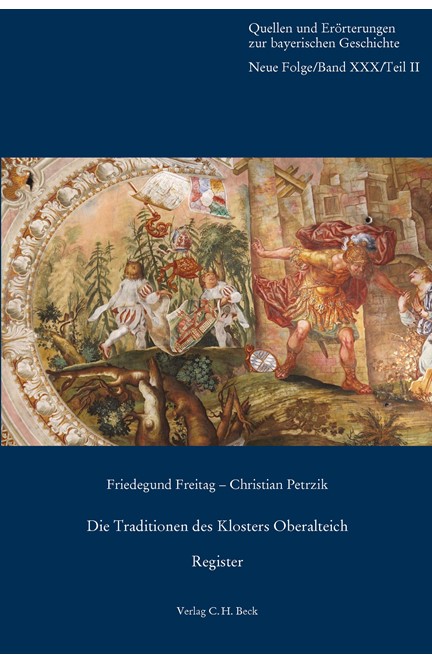 Cover: , Die Traditionen des Klosters Oberalteich