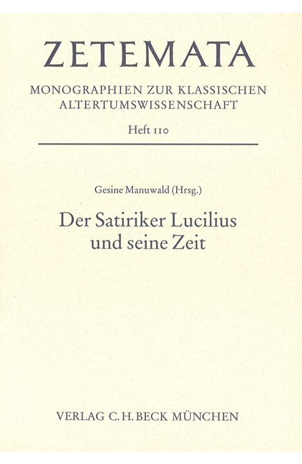 Cover: , Der Satiriker Lucilius und seine Zeit
