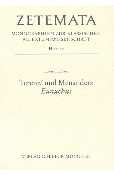 Cover: Eckard Lefèvre, Terenz' und Menanders 'Eunuchus'
