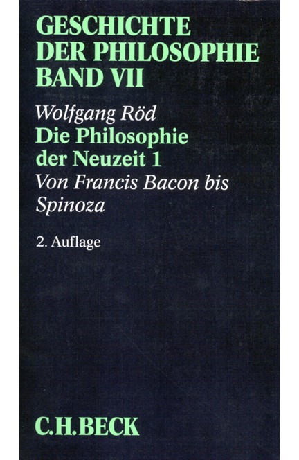 Cover: Wolfgang Röd, Geschichte der Philosophie: Die Philosophie der Neuzeit 1
