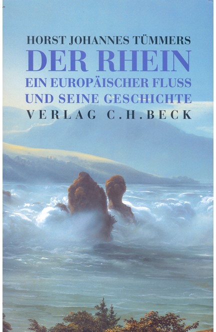 Cover: Horst Johannes Tümmers, Der Rhein